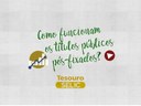 Tesouro Direto apresenta: Como funcionam os títulos públicos pós-fixados: Tesouro Selic
